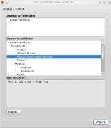 Certificado X.509 que Apache incorpora por defecto. Ilustración de una captura de pantalla las características del certificado que aporta Apache por defecto mediante el visor de certificados del navegador Firefox. En la imagen se identifican las pestañas General y Detalles, estando esta última activa, en la cual se puede ver dos zonas: una zona de nombre Jerarquía de certificados, donde aparece el nombre debian-servidor-fp y otra zona de nombre Campos del certificado donde aparecen distintos campos para un certificado tipo X.509, a saber: versión, número de serie, algoritmo de firma del certificado (es el campo activo con el valor PCKS #1 SHA-1 con cifrado RSA), emisor, Validez (con subcampos: No antes, No después), Asunto; y una última zona de nombre Valor del campo donde aparece el valor del campo activo en la segunda zona, en este caso: PCKS #1 SHA-1 con cifrado RSA.