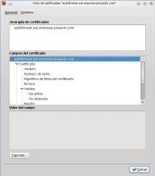 Se ve una captura de pantalla las características del certificado autofirmado para la máquina autofirmado.ssl.empresa-proyecto.com mediante el visor de certificados del navegador Firefox. En la imagen se identifican las pestañas General y Detalles, estando esta última activa, en la cual se puede ver tres zonas: una zona de nombre Jerarquía de certificados, donde aparece el nombre autofirmado.ssl.empresa-proyecto.com y  otra zona de nombre Campos del certificado donde aparecen distintos campos para un certificado tipo X.509, a saber: versión, número de serie, algoritmo de firma del certificado (es el campo activo con el valor  PCKS #1 SHA-1 con cifrado RSA), emisor, Validez (con subcampos: No antes, No después), Asunto; y una última zona de nombre Valor del campo donde aparece el valor del campo activo en la segunda zona.
