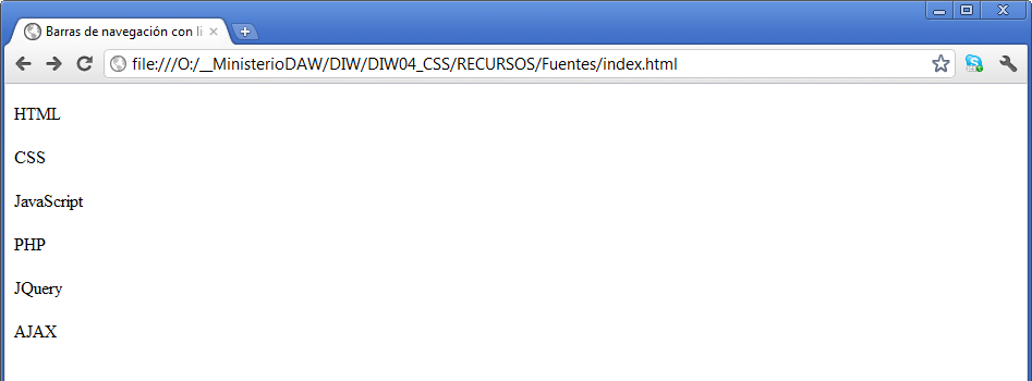 Sin estilos lista y enlace Ilustración en la que se puede ver un navegador con una página web mostrando una lista de seis elementos de tipo enlace, sin estilo de listas ni de enlace.
