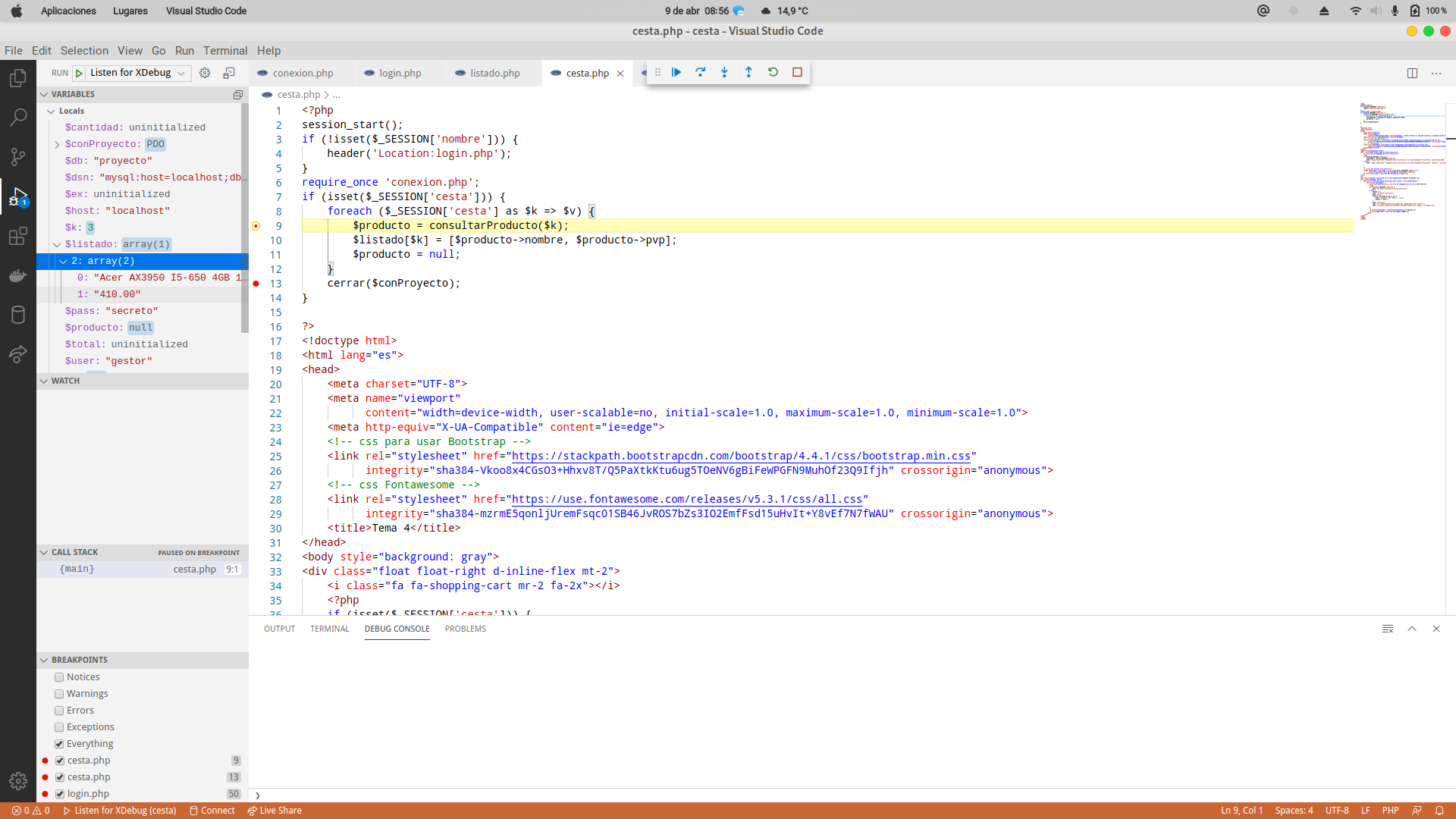 Imagen de Visual Studio Code abierto, a la derecha se puede ver código del archivo cesta.php , en él se puede ver la línea 9 resaltada de amarillo, a la izquierda podemos ver una serie de variable y sus valores, en azul la variable listado, de tipo array vemos como a tomado un primer valor con el nombre y el precio de un producto de los selecionados.