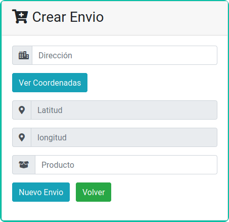 Formulario Imagen de un formulario, en el título poner crear envío, debajo un campo de texto para poner una dirección, debajo de este un botón con el nombre "Ver Coordenadas", debajo de este dos campos de texto "latitud" y "longitud", debajo de estos el campo producto. Para finalizar y debajo los botones nuevo envío y volver.