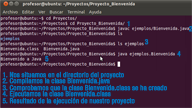 Se muestra un terminal de Ubuntu donde se describen los pasos para compilar y ejecutar un proyecto con paquetes: 1.- Situarnos en el directorio del proyecto, 2.- Compilar la clase Bienvenida.java, 3.- Comprobar que se ha creado el .class, 4.- Resultado de la ejecución.