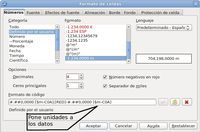 En esta captura se ve la forma de modificar un formato de moneda para colocar unidades a los valores numéricos. El inconveniente es que estos formatos hay que recordar que quedan grabados en Formato, Numérico, Moneda.