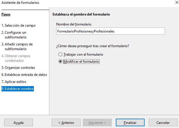 Imagen que muestra el nombre asignado al formulario y la opción Modificar formulario activada.