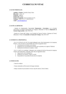 En la mayoría de las ocasiones, los candidatos a un puesto de trabajo, envían su currículum vitae a la empresa, en donde especifican los aspectos fundamentales de su formación y experiencia laboral.