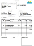 Imagen de un albarán. En la parte superior izquierda se muestra el nombre de la empresa y sus datos. Debajo, el número de pedido y de albarán, así como la forma de envío y de pago. En la parte superior derecha aparece el anagrama así como el número de pedido y de albarán.. Debajo, se muestran los datos del destinatario y  la fecha. En la parte central del documento aparece una tabla donde vemos 5 columnas que se corresponden con, cantidad, concepto, referencia, precio e importe. Aparecen en dicha tabla los distintos artículos pedidos, indicando los descuentos y gastos que corresponden a la operación. Al final del documento, la parte izquierda se reserva para la fecha y firma y la parte derecha contiene un recuadro para observaciones.