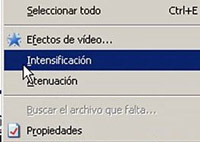 Menú que aparece para seleccionar los efectos del vídeo, intensificación, atenuación.