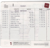 Imagen que muestra la hoja en la que se recogen los movimientos realizados en una libreta de ahorro. Aparecen los siguientes datos: fecha, concepto, importe, saldo y control.