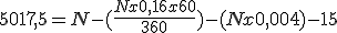 5.017,5 es igual al nominal menos el resultado de sustituir los valores de cada incógnita en la fórmula de los intereses, menos el nominal por 0,004, y menos 15. Se trata de ir despejando la incógnita nominal.