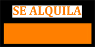 Imagen de un cartel anuncio de “Se alquila”. En negro, blanco y naranja.