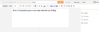 Captura de pantalla de Blogger de google  donde se realiza una entrada al blog con título de “prueba” y el texto “Esto es la prueba para crear la entrada al blog”.