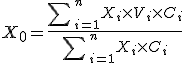 Coordenada x sub cero igual al sumatorio del producto de x sub i por v sub i por c sub i dividido entre el sumatorio de v sub i por c sub i.