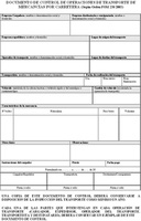 Modelo de documento de control según los datos obligatorios recogidos en la Orden FOM 238/2003. Se representa en una tabla de cuatro columnas y diecinueve filas, los siguientes datos: nombre y domicilio de la empresa cargadora, expedidora, del operador de transporte, del transportista y de la empresa destinataria o consignataria; la fecha de realización del transporte; lugar de origen y destino del transporte; fecha de realización del transporte; cambio de vehículo durante el trayecto; matrícula de la cabeza tractora, vehículo rígido y del remolque y semirremolque; características de la mercancía transportada; otros datos, observaciones e indicaciones del cargador; precio y fecha de pago; firmas y sellos del transportista, cargador y destinatario. Se recuerda que debe conservarse una copia en la empresa durante un año por si la requieren los servicios de inspección. Y se indica que cada una de las partes que intervienen en la contratación del transporte deberán tener una copia.