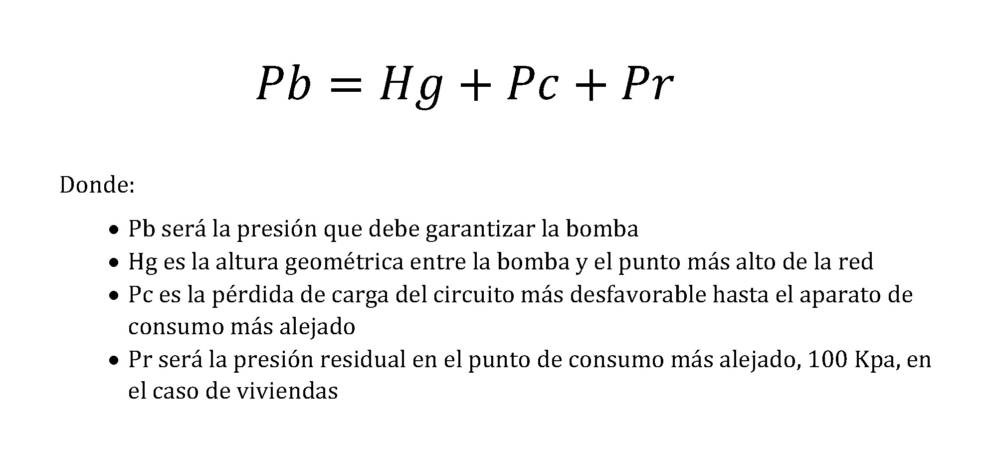 Fórmula para determinar la presión mínima de arranque de las bombas de un grupo de impulsión, según CTE-DB-HS4