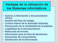 Ventajas de la utilización de los Sistemas Informáticos.