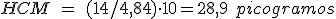 La HCM es igual a catorce entre cuatro coma ochenta y cuatro y todo ello multiplicado por diez que es igual a veintiocho coma nueve picogramos.