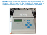 En la imagen se observa un aparato utilizado en el laboratorio de citogenética molecular para realizar técnicas de hibridación in situ. Se incluye una breve explicación.