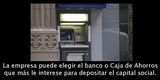 Composición fotográfica en la que se aprecia un cajero automático y un texto debajo que dice “La empresa puede elegir el banco o caja de ahorros que más le interese para depositar el capital social”.