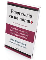 Portada del libro “Empresario en un minuto.” Fotografía de la portada del libro “Empresario en un minuto”, del autor Ken Blanchard y otros, de la editorial Granica.